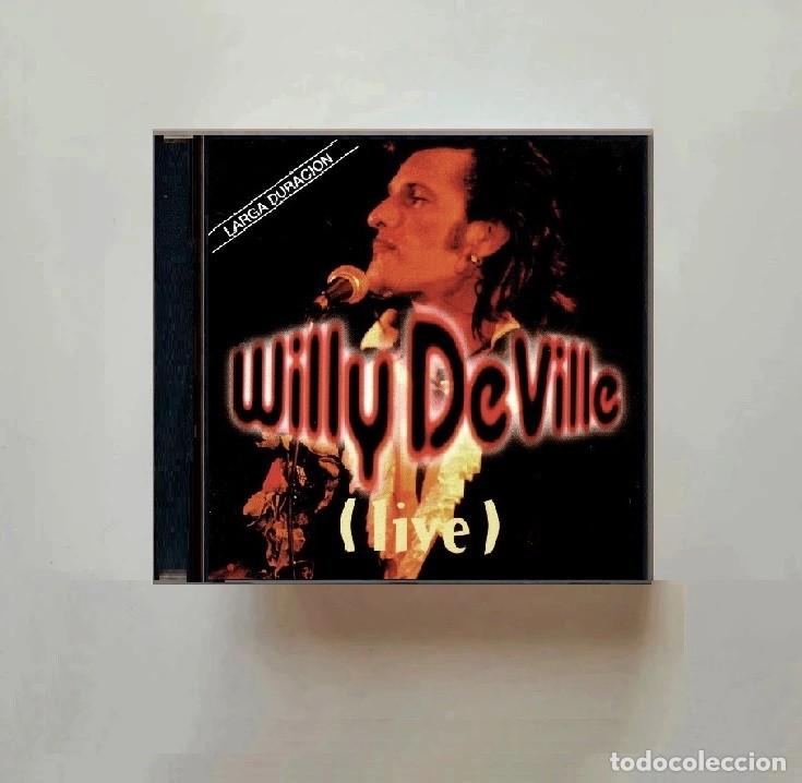 CDs de m&uacute;sica: WILLY DEVILLE. LIVE. LARGA DURACION. CD.