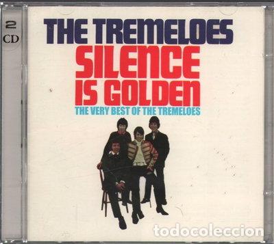 CDs de m&uacute;sica: Silence Is Golden: The Very Best Of The Tremeloes- 5050749413574