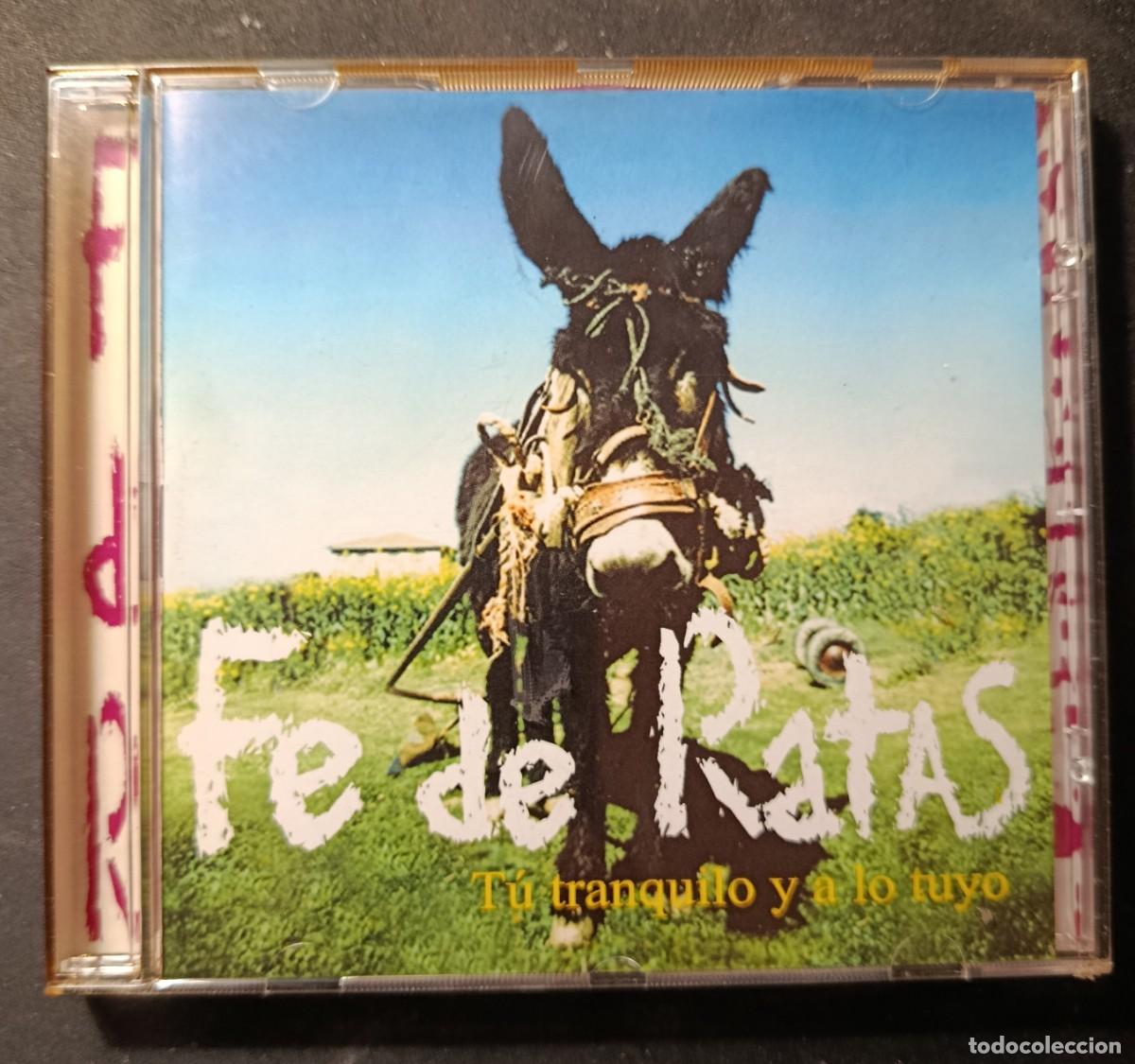 Music CDs: CD FE DE RATAS T&uacute; tranquilo y a lo tuyo (Sto.Grial 1999)-ASTURIAS