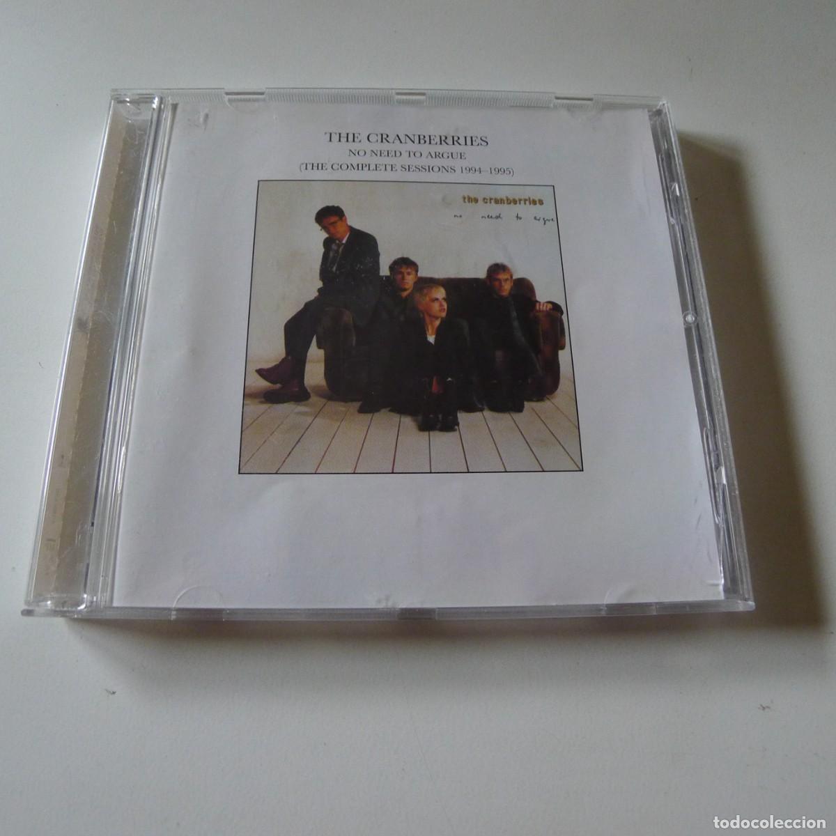 CDs de m&uacute;sica: The Cranberries &ndash; No Need To Argue (The Complete Sessions 1994-1995) CD