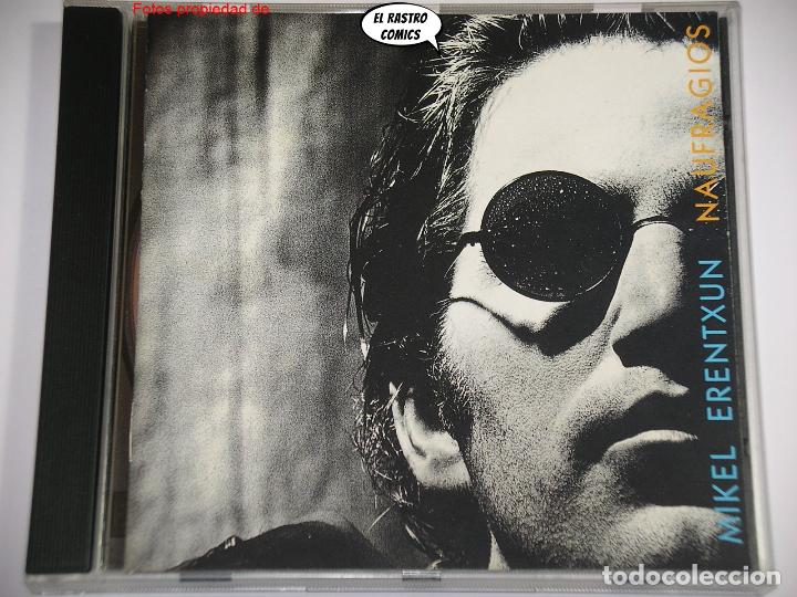 CDs de m&uacute;sica: Mikel Erentxun, Naufragios, CD GASA, 1992, excelente estado