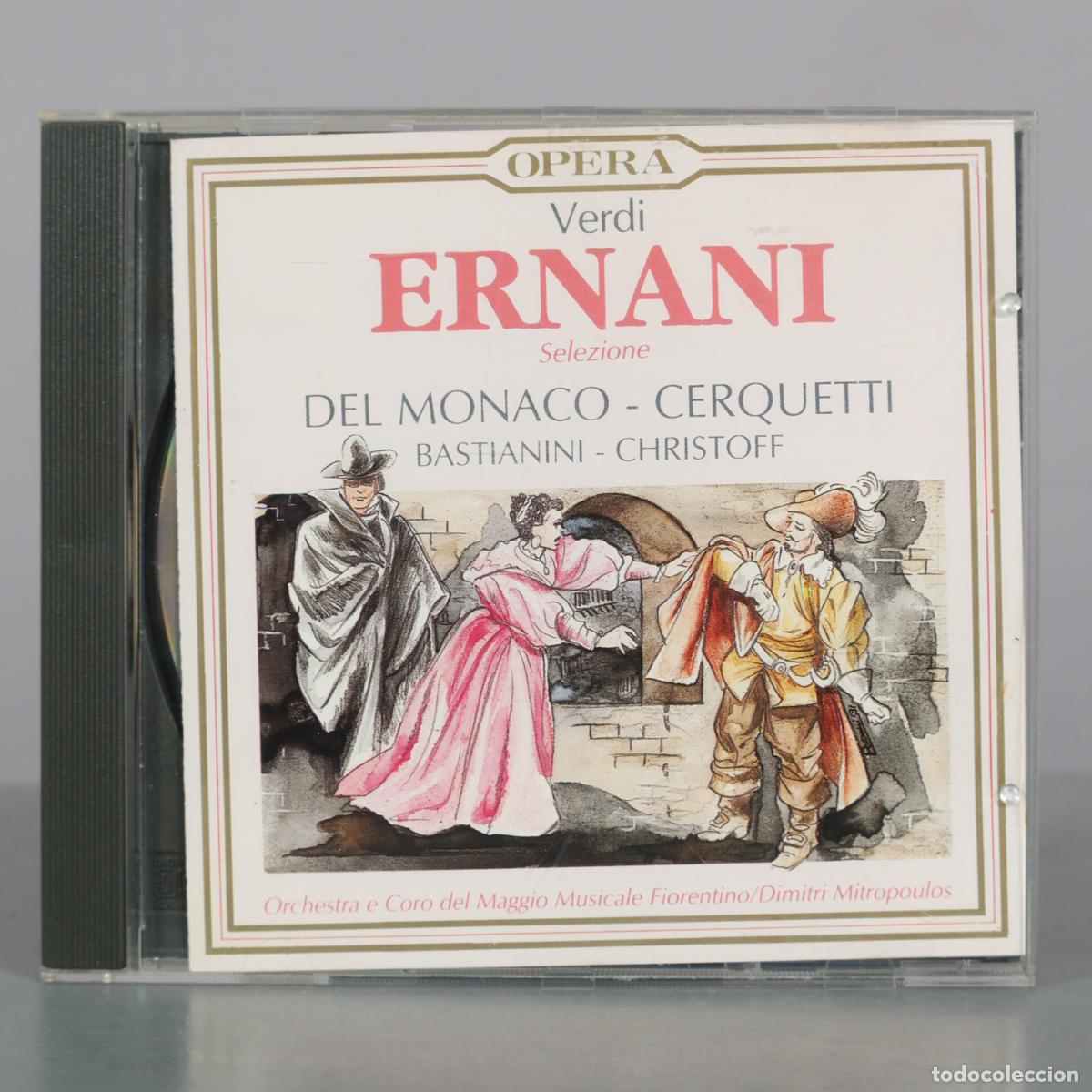 CDs de m&uacute;sica: CD. Verdi - Ernani Selezione - Mario Del Monaco, Anita Cerquetti, Ettore Bastianini, Boris Christoff