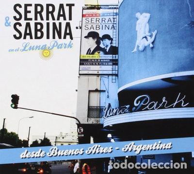 CDs de m&uacute;sica: Serrat & Sabina En El Luna Park- 0887254726722