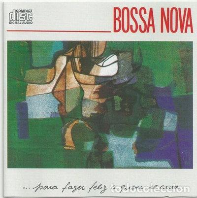 CDs de m&uacute;sica: Bossa Nova: Para Fazer Feliz a Quem Se Ama- 5099747631023