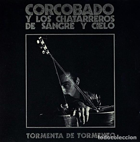 CDs de m&uacute;sica: CORCOBADO y LOS CHATARREROS DE SANGRE Y CIELO - TORMENTA DE TORMENTO - CD NUEVO Y PRECINTADO