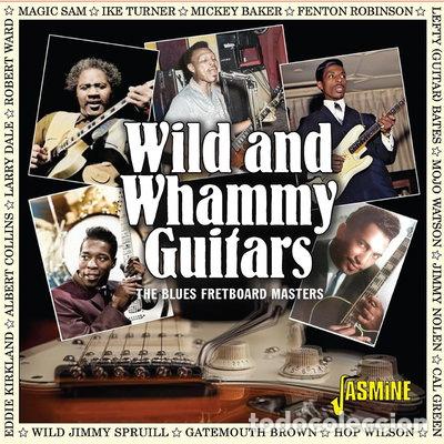 CDs de m&uacute;sica: Wild & Whammy Guitars: The Blues Fretboard Masters- 0604988326529