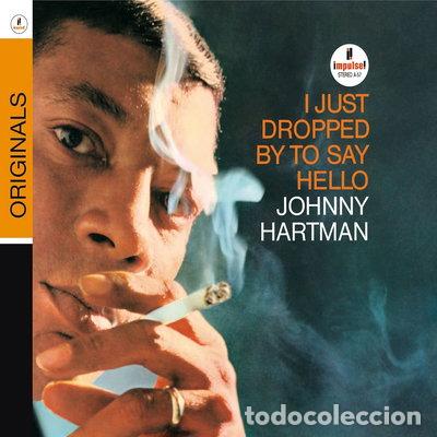 CDs de m&uacute;sica: I Just Dropped By To Say Hello- 0602517448193
