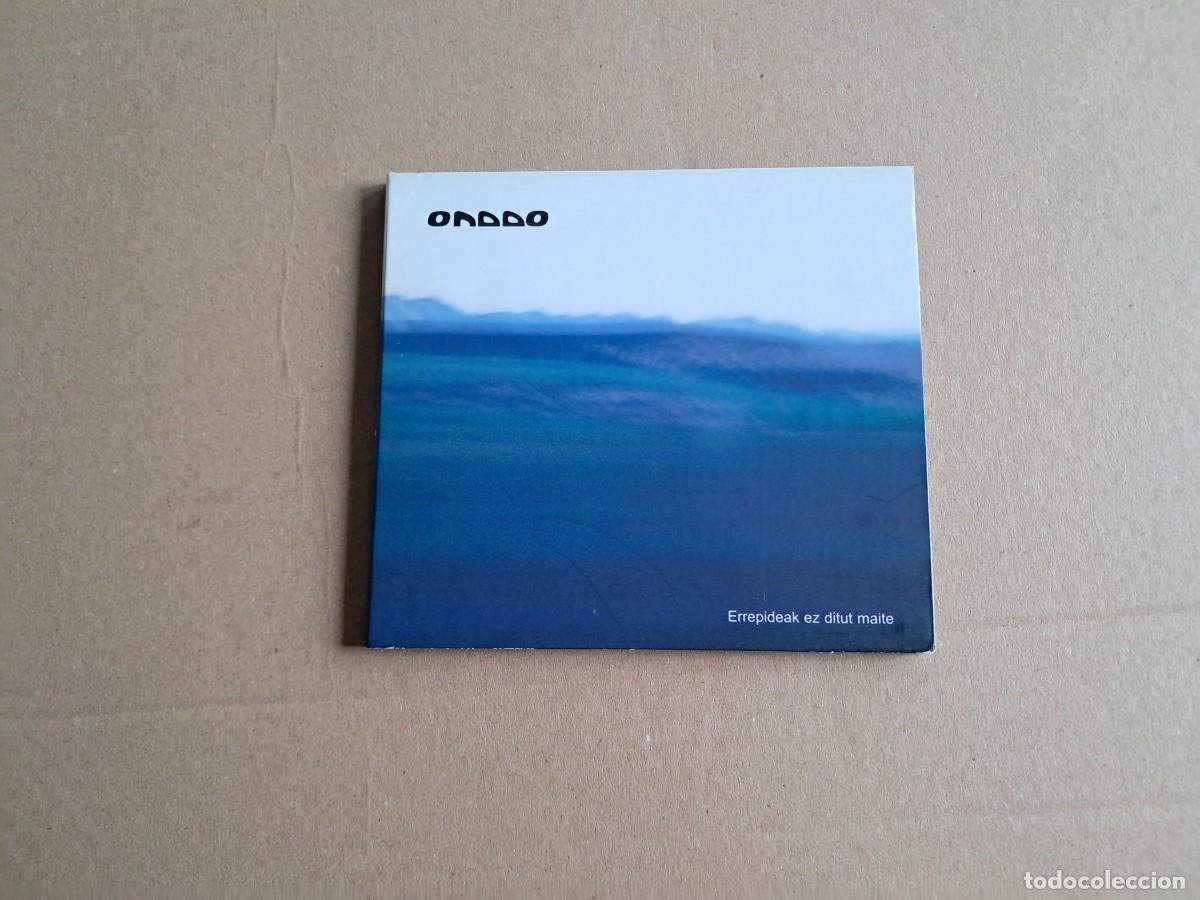 CDs de m&uacute;sica: ONDDO - ERREPIDEAK EZ DITUT MAITE CD DIGIPACK 2001