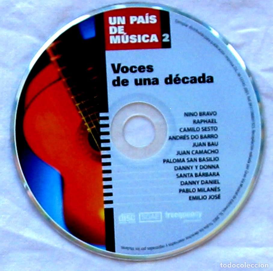 CDs de m&uacute;sica: VOCES DE UNA D&Eacute;CADA / UN PA&Iacute;S DE M&Uacute;SICA 2 - 1 CD EN ESTUCHE - VER DESCRIPCI&Oacute;N Y FOTOS