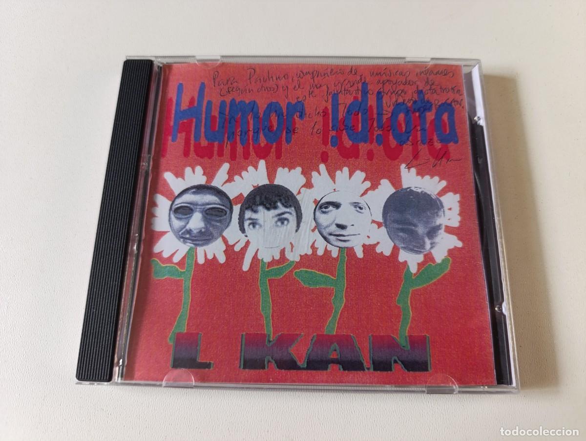 CDs de m&uacute;sica: L-KAN 'Humor Idiota' CD-R EP maqueta hemicraneal encicloman regul&iacute;n regul&aacute;n