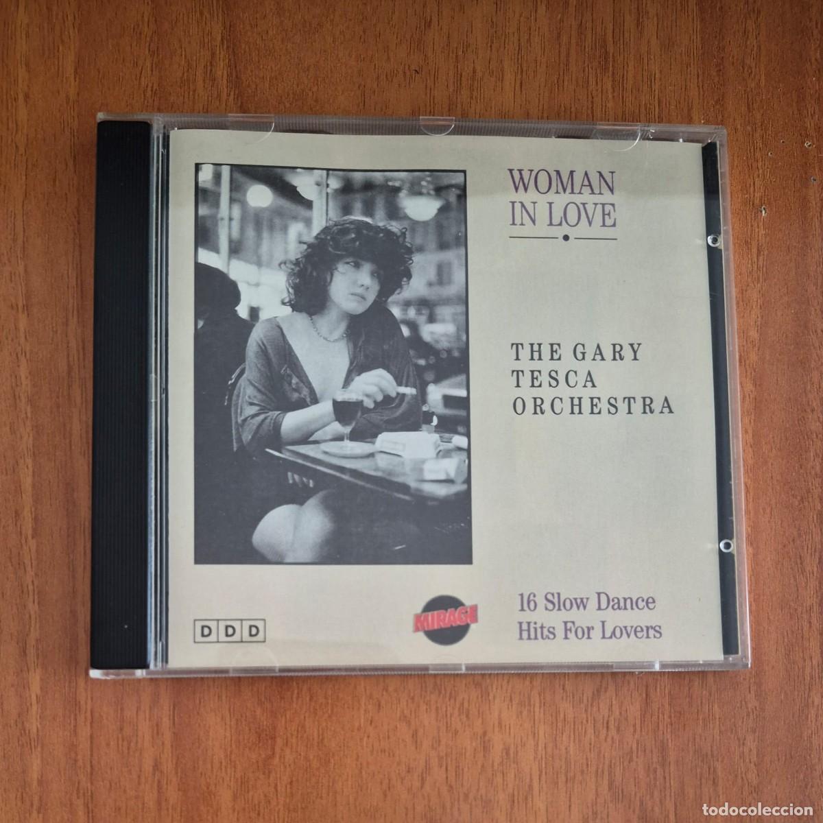 CDs de m&uacute;sica: WOMAN IN LOVE - THE GARY TESCA ORCHESTRA (CD)