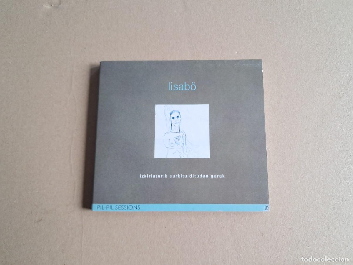 CDs de m&uacute;sica: LISABO - IZKIRIATURIK AURKITU DITUDAN GURAK CD DIGIPACK 2005