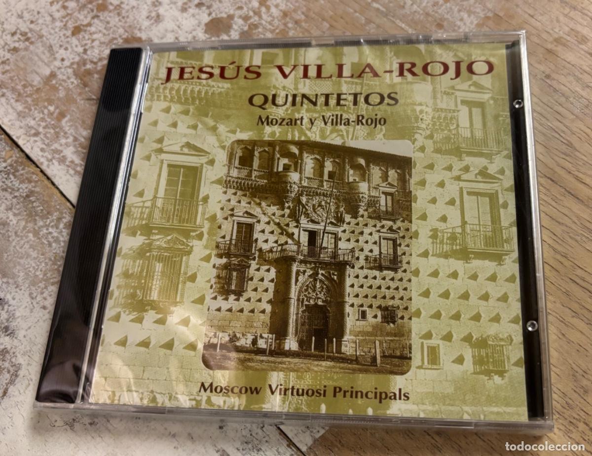 CDs de m&uacute;sica: Jes&uacute;s Villa-Rojo. Quintetos Mozart y Villa-Rojo. Moscow Virtuosi Principals.