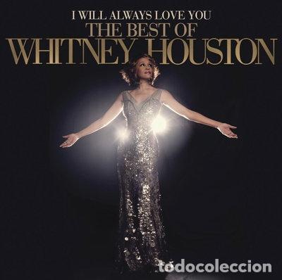 CDs de m&uacute;sica: I Will Always Love You: The Best Of Whitney Houston- 0887654139320