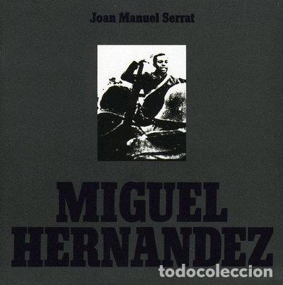 CDs de m&uacute;sica: Miguel Hernandez- 0743217773328