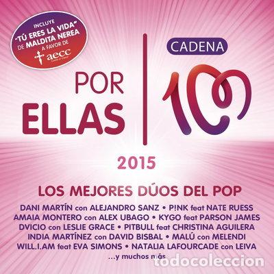 CDs de m&uacute;sica: Por Ellas 2015: Cadena 101- 0888751697829
