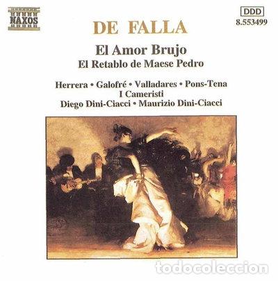 CDs de m&uacute;sica: El Amor Brujo / El Retablo de Maese Pedro- 0730099449922