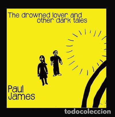 CDs de m&uacute;sica: The Drowned Lover and Other Dark Tales- 5081304356487