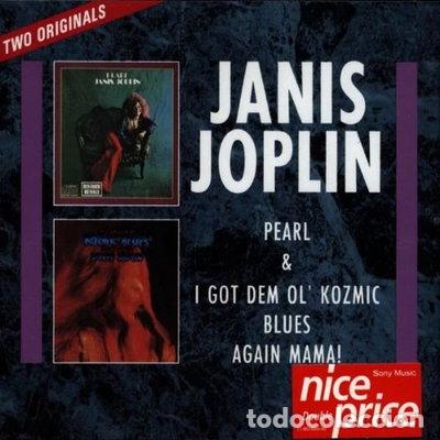 CDs de m&uacute;sica: Pearl / I Got Dem Ol' Kozmic Blues Again Mama!- 5099746102029