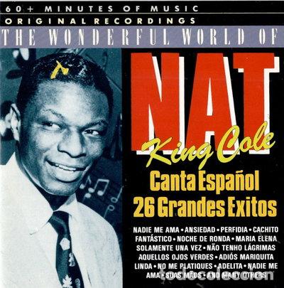 CDs de m&uacute;sica: Wonderful World Of Nat King Cole: Canta Espa&ntilde;ol- 8712177006267
