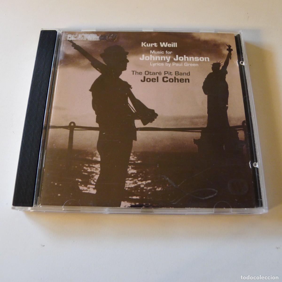 CDs de m&uacute;sica: Kurt Weill, Paul Green , The Otar&eacute; Pit Band, Joel Cohen &ndash; Music For Johnny Johnson CD BSO
