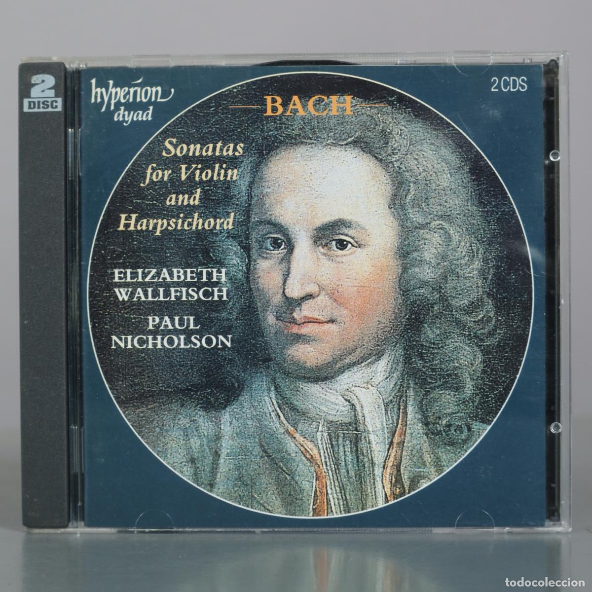 CDs de Musique: CD. Bach - Sonatas for Violin and Harpsichord - Elizabeth Wallfisch, Paul Nicholson - Hyperion