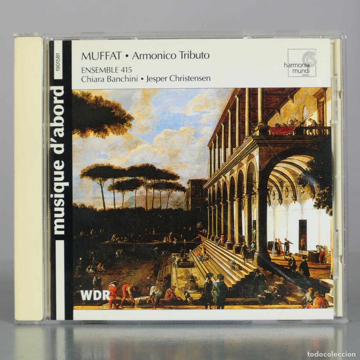 CDs de m&uacute;sica: CD. Muffat - Armonico Tributo - Ensemble 415, Chiara Banchini, Jesper Christensen - Harmonia Mundi