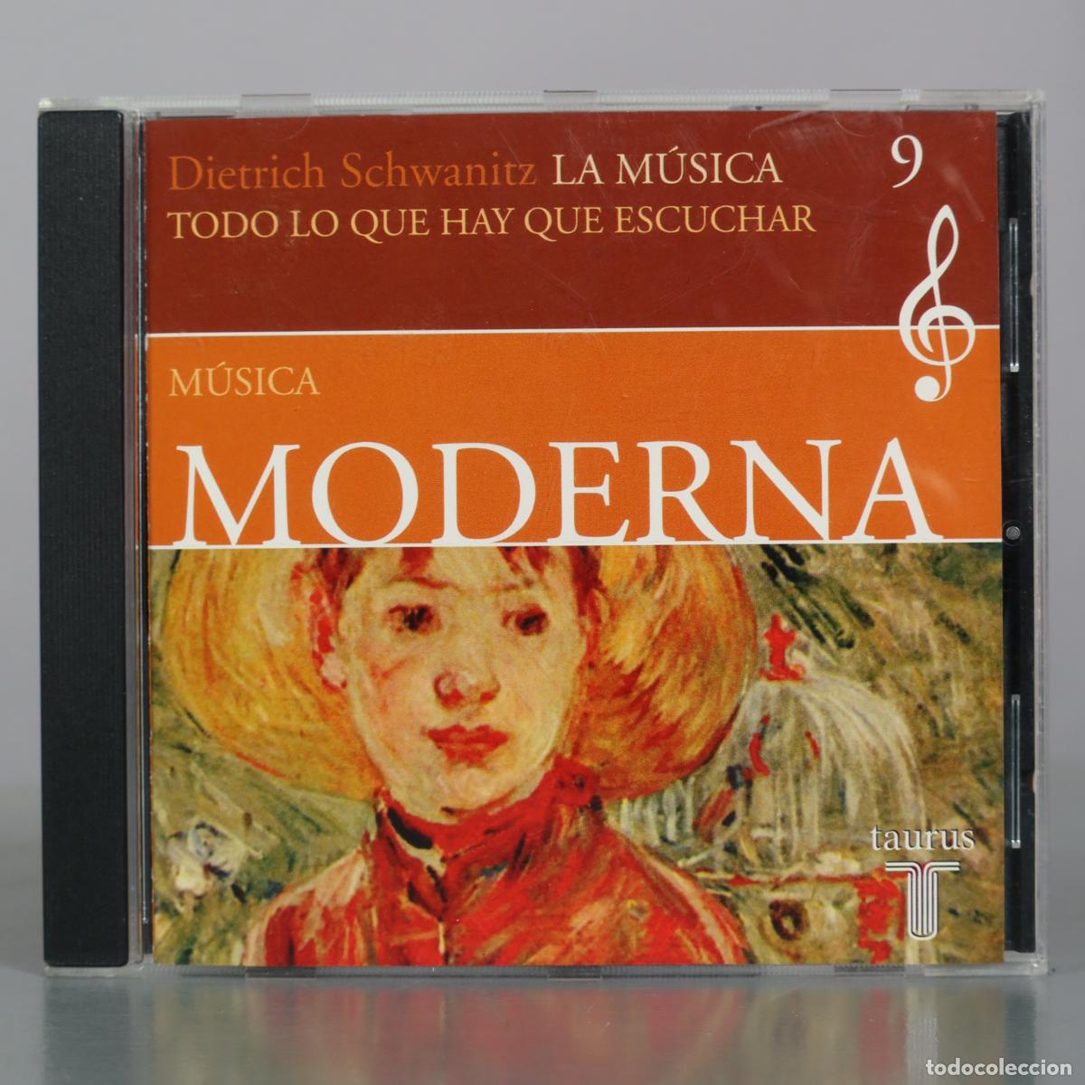 CDs de m&uacute;sica: CD. Dietrich Schwanitz La Musica Todo Lo Que Hay Que Escuchar 9 - M&uacute;sica Moderna - Taurus