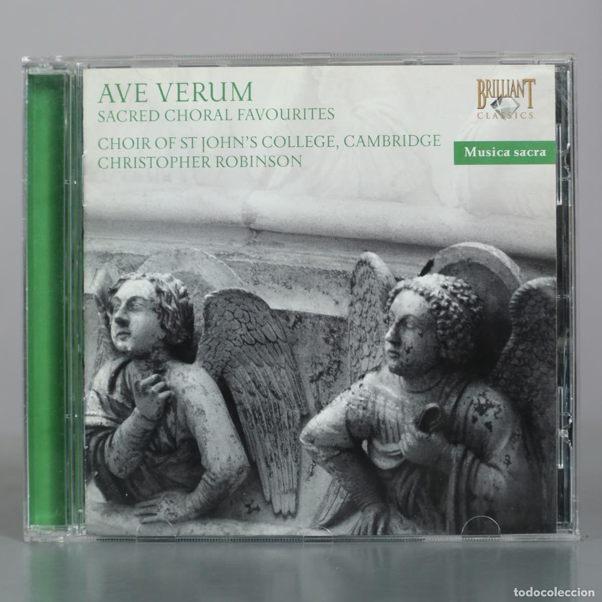 CDs de Musique: CD. Ave Verum - Sacred Choral Favourites - Choir of St John's College, Cambridge - Christopher