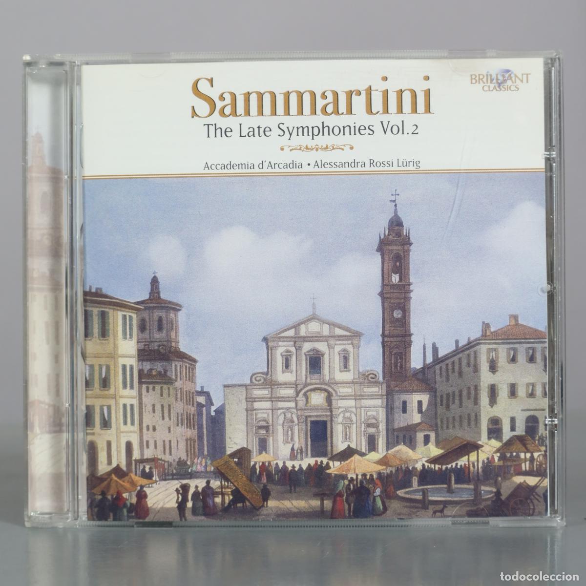 CDs de Musique: CD. Giovanni Battista Sammartini - The Late Symphonies Vol.2 - Accademia d'Arcadia, Alessandra Rossi