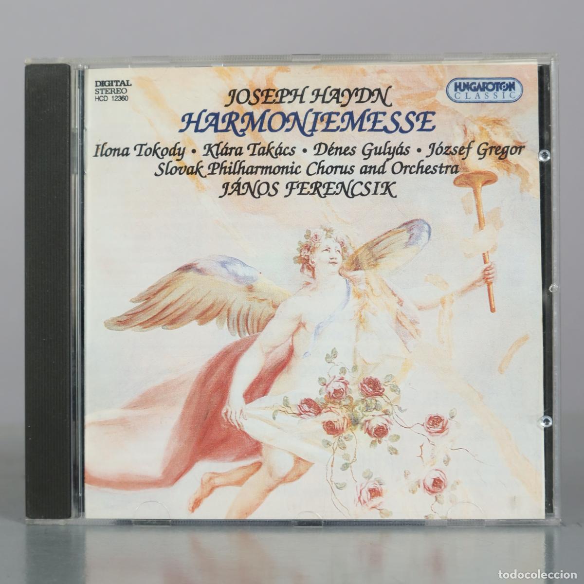 CDs de Musique: CD. Harmoniemesse - Joseph Haydn - Ilona Tokody - Kl&aacute;ra Tak&aacute;cs - D&eacute;nes Guly&aacute;s - J&oacute;zsef Gregor -