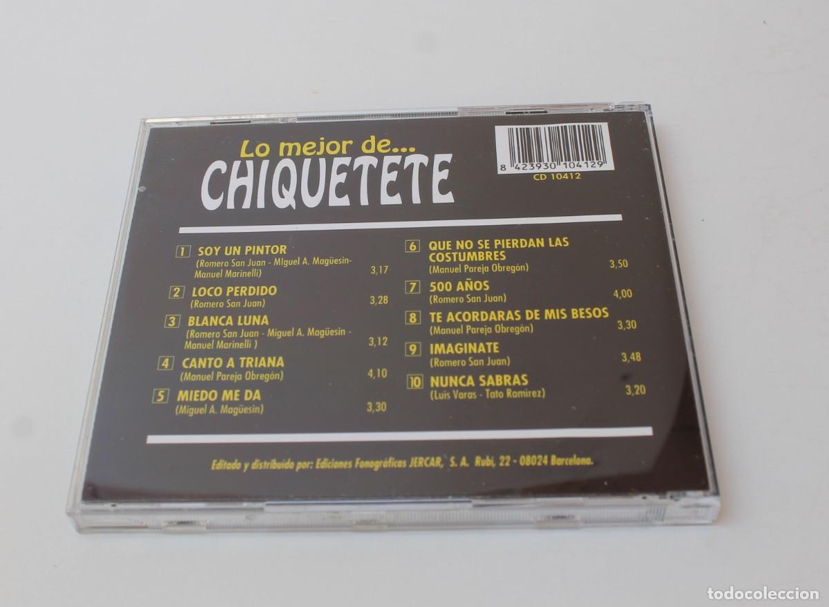 CDs de m&uacute;sica: CD- LO MEJOR DE CHIQUETETE - Foto 3