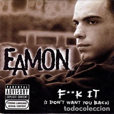 CDs de m&uacute;sica: F**k It (I Don't Want You Back)- 0828765664721