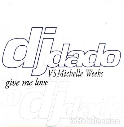 CDs de m&uacute;sica: Give Me Love- 0724388583923