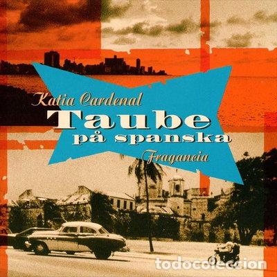 CDs de m&uacute;sica: Fragancia: Taube p&aring; spanska- 7029971012426