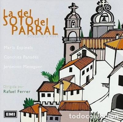 CDs de m&uacute;sica: La Del Soto Del Parral- 0724357422826