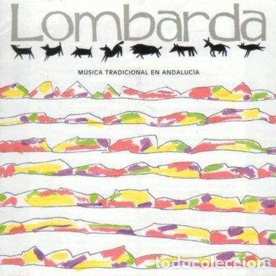 CDs de m&uacute;sica: Lombarda: M&uacute;sica tradicional en Andaluc&iacute;a- 8436001532509