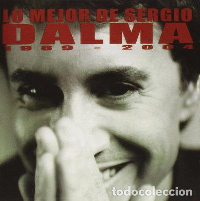CDs de m&uacute;sica: Lo Mejor De Sergio Dalma 1989-2004- 0602498664292