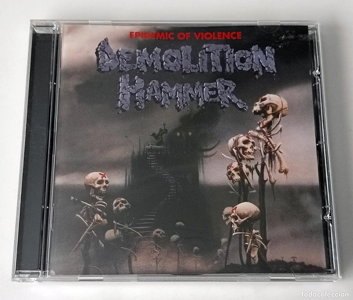 CDs de m&uacute;sica: CD DEMOLITION HAMMER - EPIDEMIC OF VIOLENCE