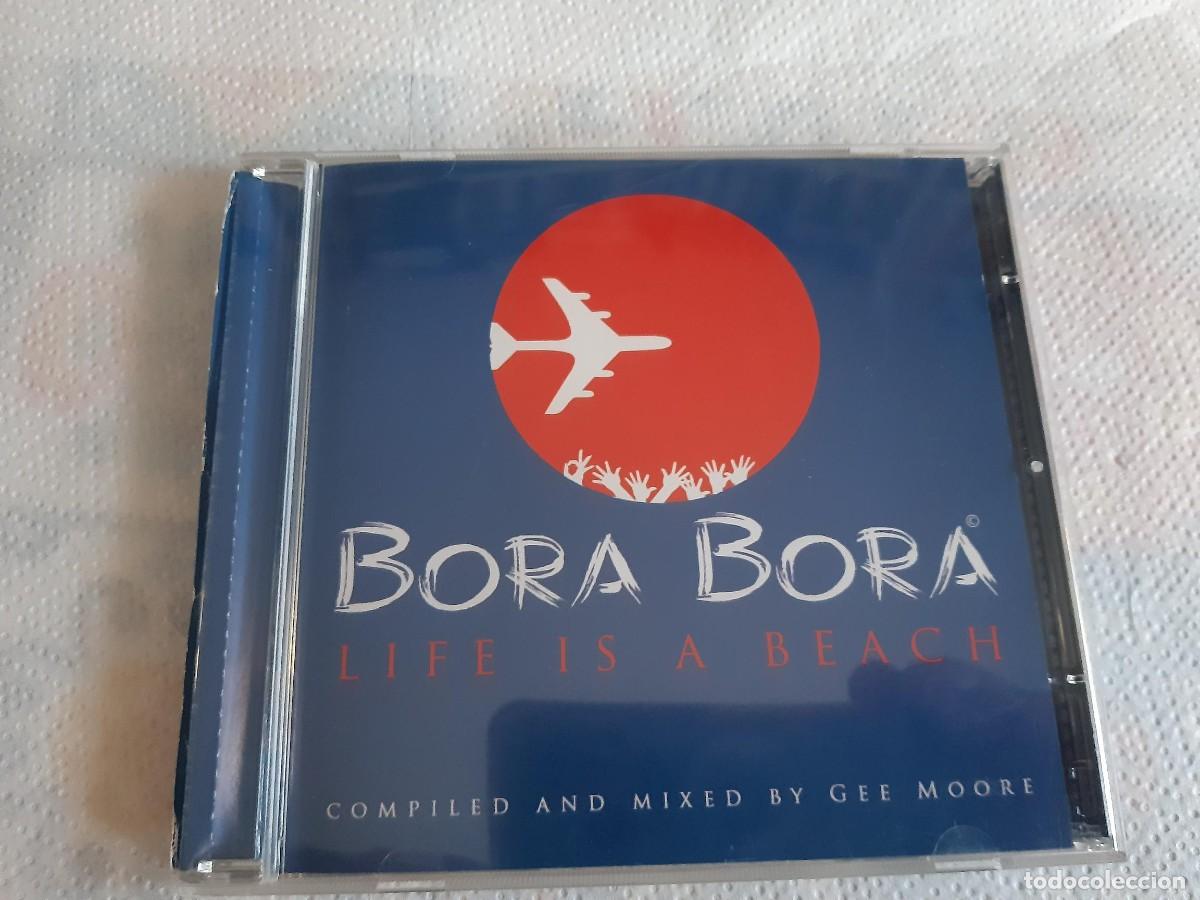 Musik-CDs: BORA BORA - LIFE IS A BEACH - DOBLE CD COMPILED AND MIXES BY GEE MOORE