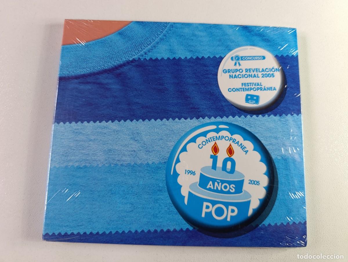 CDs de m&uacute;sica: CONTEMPOPRANEA - 10 A&ntilde;os Pop (Concurso Grupo Revelaci&oacute;n) CD 2005 Nuevo Precintado Garz&oacute;n Nobel Caj&oacute;n