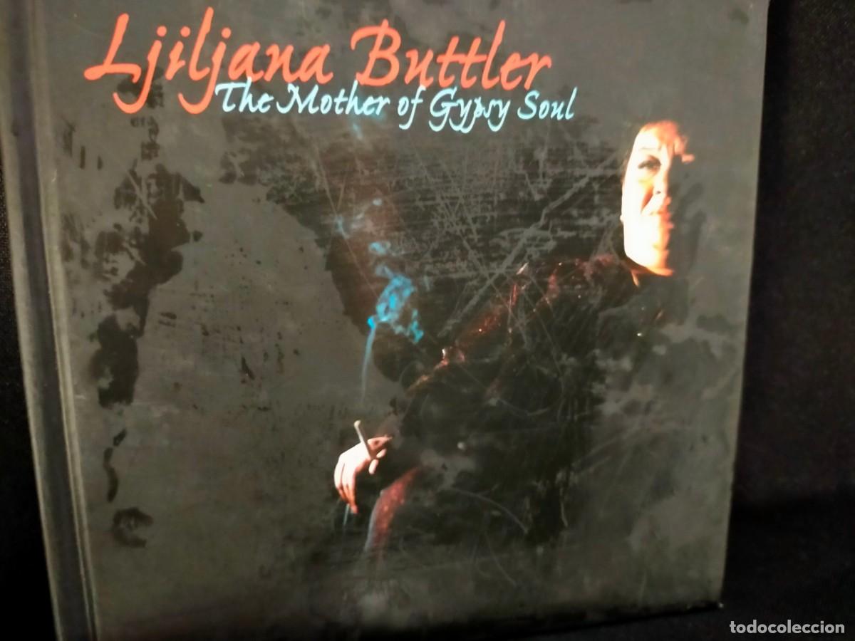 CDs de m&uacute;sica: LJILJANA BUTTLER. THE MOTHER OF GYPSY SOUL. 2002 LIBRILLO DE 40 P&Aacute;GS CON CD. SNAIL RECORDS. 12 TEM