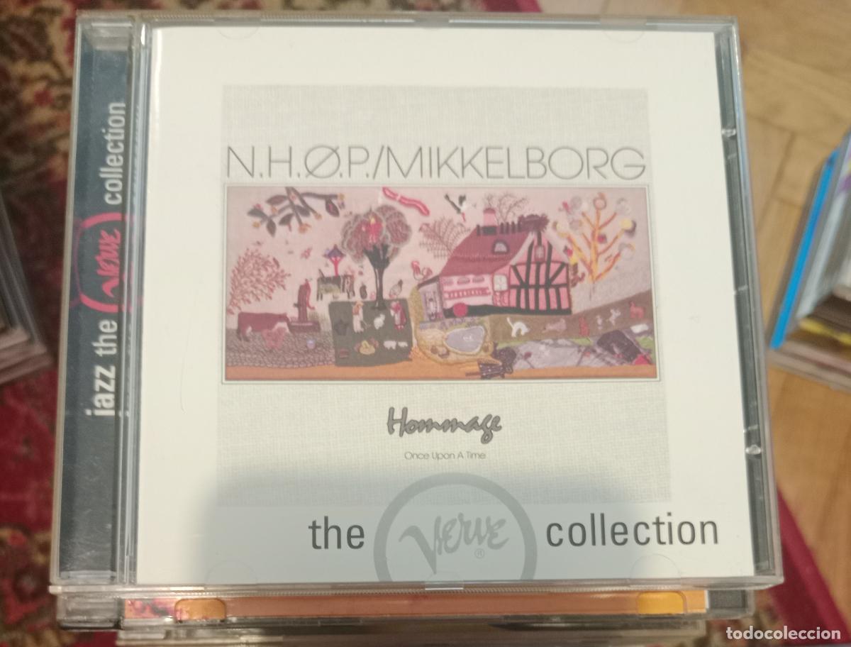 CDs de m&uacute;sica: N.H.&Oslash;.P.* / Mikkelborg &ndash; Hommage / Once Upon A Time Cd