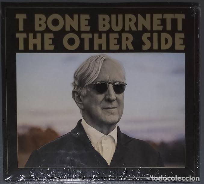 CDs de m&uacute;sica: T Bone Burnett - The Other Side - CD Verve 2024. Nuevo, precintado.