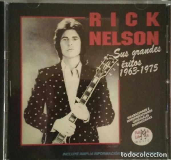 CDs de m&uacute;sica: Rick Nelson - Sus Grandes &Eacute;xitos 1963-1975