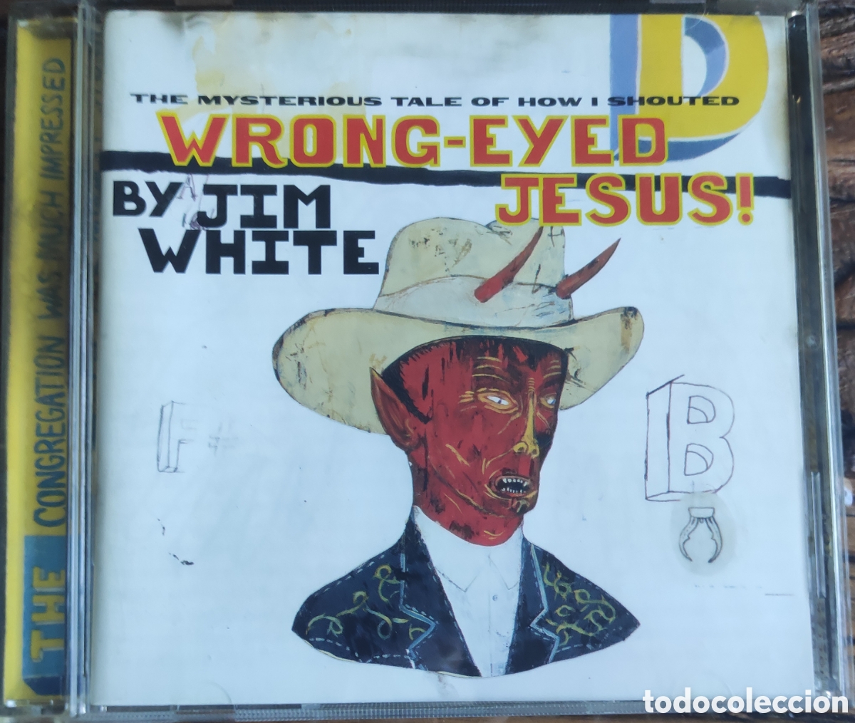 CDs de m&uacute;sica: Jim White - Wrong-Eyed Jesus! (CD original, Luaka Bop 1997)