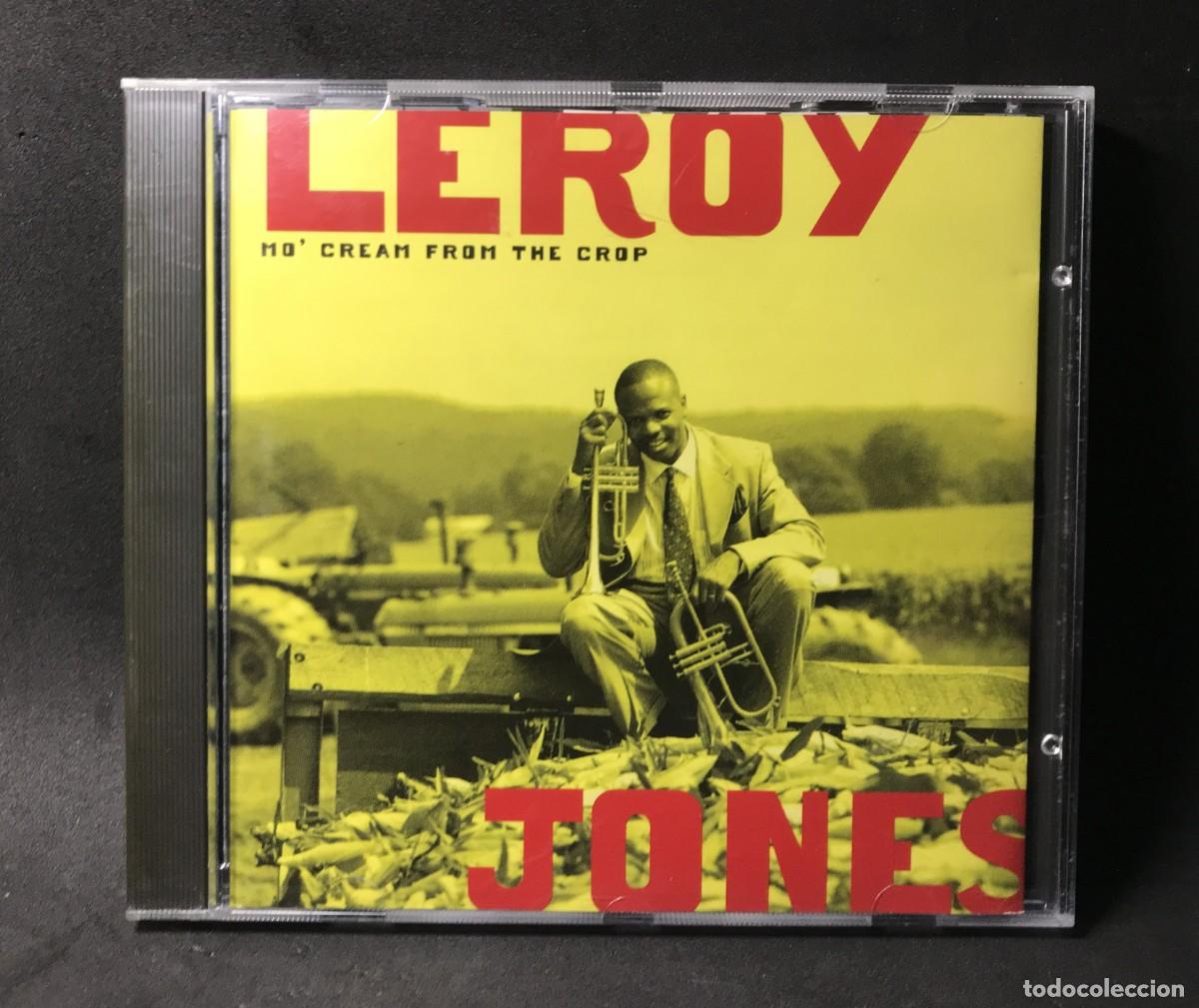 CDs de m&uacute;sica: Leroy Jones &ndash; Mo' Cream From The Crop - Noptee