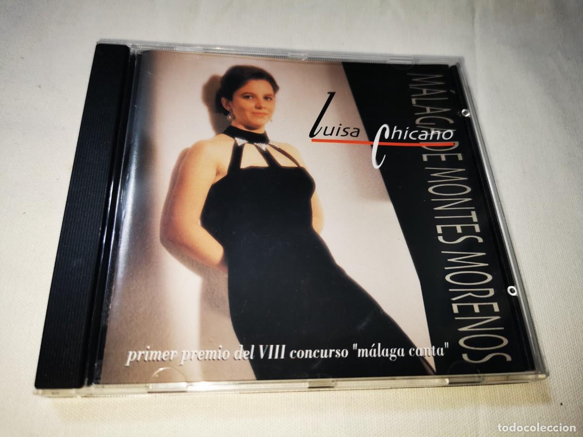 CDs de m&uacute;sica: LUISA CHICANO Malaga de montes morenos PRIMER PREMIO DEL VIII CONCURSO Malaga canta CD SINGLE