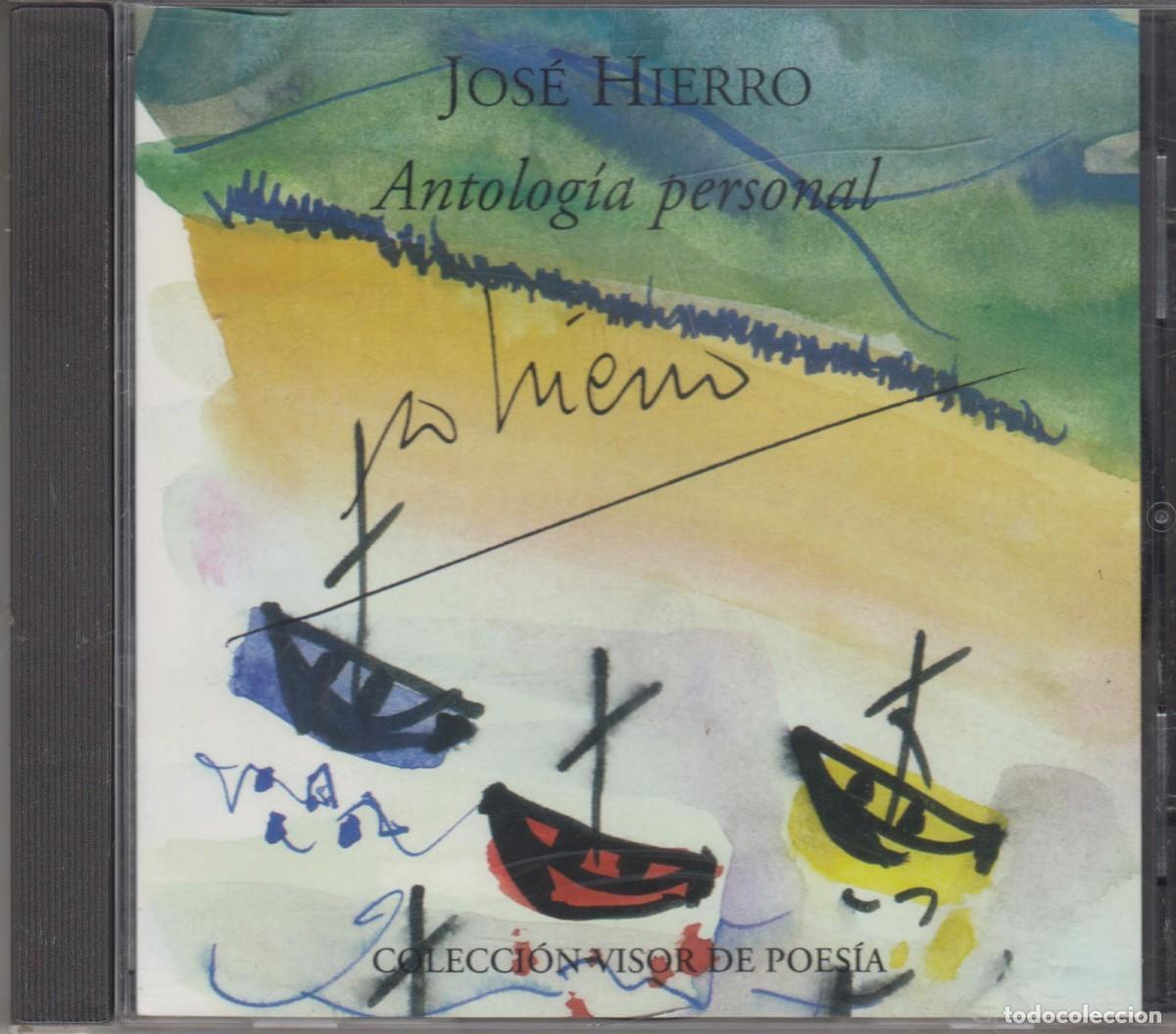 CDs de m&uacute;sica: Jos&eacute; Hierro &lrm;cd Antolog&iacute;a Personal Colecci&oacute;n Visor Libros de Poes&iacute;a