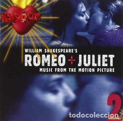 CDs de m&uacute;sica: Romeo + Juliet: Music From The Motion Picture, Volume 2- 0724385556722